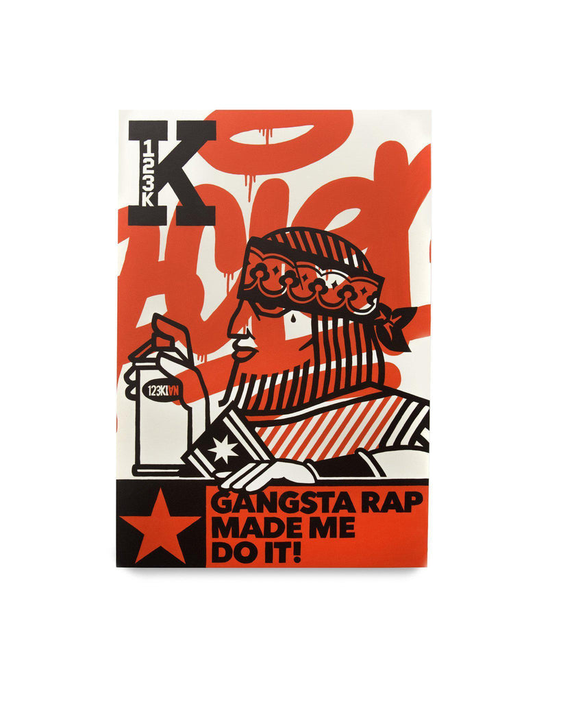 " Gangsta Rap Make Me Do It " 24 x 36" - 123klan 123klan graffiti art